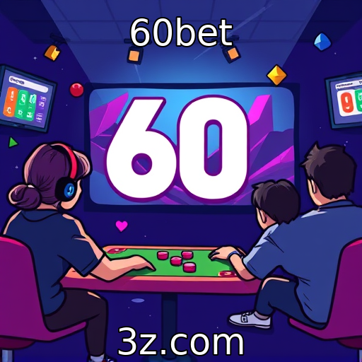 60bet | Games como ferramenta de educação e formação